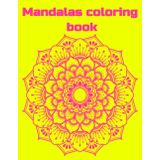 Mandalas - Coloring Book