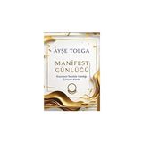 Manifest Günlüğü Kuantum Tezahür Ustalığı Çalışma Kitabı - Ayşe Tolga