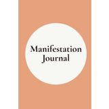 Manifestation Journal: Guided Workbook for Attracting Abundance, Clarity & Intentional Living.