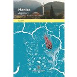 Manisa Ağızları - Ayşe İlker