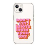 Manitoba iPhone 15 Plus Uyumlu Dont Let Tasarımlı Şeffaf Telefon Kılıfı, Çok Renkli