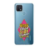 Manitoba Oppo A15/A15S Uyumlu Work Hard Tasarımlı Baskılı Şeffaf Telefon Kılıfı