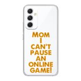 Manitoba Samsung Galaxy A14 Uyumlu Mom I Cant Pause Tasarımlı Şeffaf Telefon Kılıfı