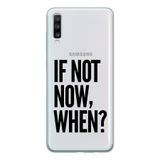 Manitoba Samsung Galaxy A20S Uyumlu If Not Now When Tasarımlı Şeffaf Telefon Kılıfı