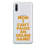 Manitoba Samsung Galaxy A20S Uyumlu Mom I Cant Pause Tasarımlı Şeffaf Telefon Kılıfı