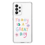 Manitoba Samsung Galaxy A33 Uyumlu Today Is A Great Day Tasarımlı Şeffaf Telefon Kılıfı, Çok Renkli
