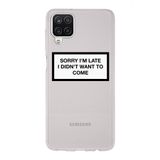 Manitoba Samsung Galaxy M33 Uyumlu Sorry Im Late Tasarımlı Şeffaf Telefon Kılıfı