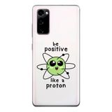 Manitoba Samsung Galaxy S20 FE Uyumlu Baskılı Yumuşak Silikon Telefon Kılıfı, Şeffaf, Be Positive Proton Desen