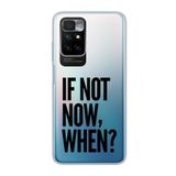 Manitoba Xiaomi Redmi 10 2022 Uyumlu If Not Now When Tasarımlı Baskılı Şeffaf Telefon Kılıfı, Çok Renkli