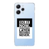 Manitoba Xiaomi Redmi 12 Uyumlu Do It Now Tasarımlı Şeffaf Telefon Kılıfı, Silikon, Çok Renkli