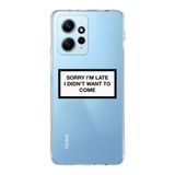 Manitoba Xiaomi Redmi Note 12 4G ile Uyumlu Sorry Im Late Tasarımlı Baskılı Şeffaf Telefon Kılıfı