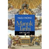 Mantık Tarihi - Ortaçağ - Nazlı İnönü