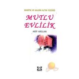 MANTIK VE KALBIN ALTIN YÜZÜĞÜ MUTLU EVLILIK - ARIF ARSLAN