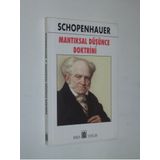 Mantıksal Düşünce Doktrini - Arthur Schopenhauer