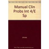 Manual Clin Probs Int 4/E Sp
