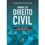 MANUAL DE DIREITO CIVIL: TABELA COM RESUMO E QUESTÕES DE CONCURSOS E DA ORDEM