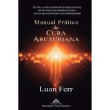 Manual Prático de Cura Arcturiana