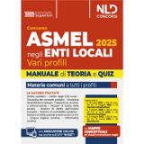 Manuale Concorso Asmel 2025. Teoria e quiz. Nuova ediz. Con simulatore online
