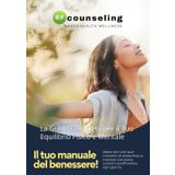 MANUALE DEL BENESSERE: La Guida Completa per il Tuo Equilibrio Fisico e Mentale