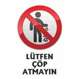 Mapi ‘lütfen Çöp Atmayın’ Pvc Plastik Uyarı Levhası (21X30 CM)