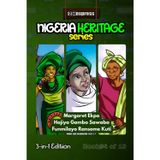 Margaret Ekpo - Hajiya Gambo Sawaba - Funmilayo Ransome-Kuti: Nigeria Heritage Series 3-in-1 Storybooks: 4