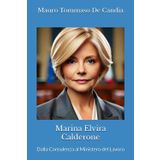 Marina Elvira Calderone: Dalla Consulenza al Ministero del Lavoro