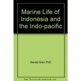 Marine Life of Indonesia and the Indo-pacific