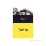 MARIO BOTTA - KOLEKTIF