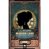Marion Lane ve Gece Yarısı Cinayeti - T. A. Willberg