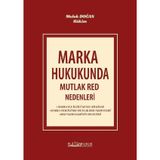 Marka Hukukunda Mutlak Red Nedenleri - Platon Hukuk Yayınevi