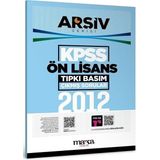 Marka Kpss Ön Lisans 2012 Sınavı Çıkmış Sorular Tıpkı Basım Çözümlü Arşiv Serisi Marka Yayınları