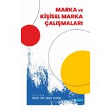Marka ve Kişisel Marka Çalışmaları Nobel Akademik Yayıncılık