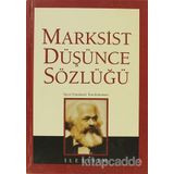 MARKSIST DÜŞÜNCE SÖZLÜĞÜ (CILTLI) - METE TUNCAY