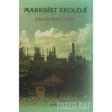 MARKSIST EKOLOJI - JOHN BELLAMY FOSTER