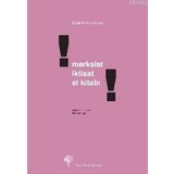 MARKSIST İKTİSAT EL KİTABI TEMEL KAVRAMLAR - NAIL SATLIGAN