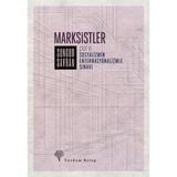 Marksistler Cilt: 2 - Sosyalizmin Enternasyonalizmle Sınavı Sungur Savran
