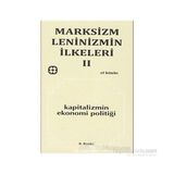 MARKSIZM LENINIZMIN İLKELERİ 2 KAPITALIZMIN EKONOMI POLİTİĞİ - KOLEKTIF