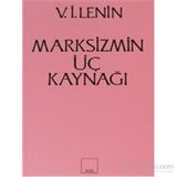 Marksizmin Üç Kaynağı - Vladimir İlyiç Lenin