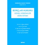 Marmara Hukuk Yorumu Cilt: V/1 Borçlar Hukuku Genel Hükümler Ders Kitabı 1. Baskı