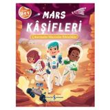 Mars Kaşifleri: Çıkartmalar - Maceralar - Etkinlikler - İş Bankası Kültür Yayınları