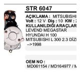 Marş Motoru 10 Dış 12v Hyundaı H100 - L300 2.3d 98 Levent Megastar Mıtsubıshı Tıp - Str6047