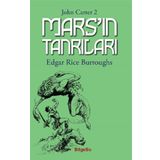 Mars'ın Tanrıları - Edgar Rice Burroughs
