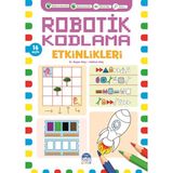 Martı Çocuk Yayınları Zeka Geliştirici Kitaplar Robotik Kodlama Etkinlikleri 3 - 5 Yaş 16 Sayfa