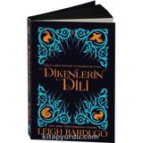 Martı Yayınları Leigh Bardugo Dikenlerin Dili Ciltsiz Normal Boy 288 Sayfa Türkçe Yayın 2023