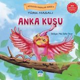 Martı Yayınları Türk Masalı Anka Kuşu - Mitolojik Masallar Serisi-4