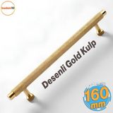 Martin Gold Metal Kulp 160 Mm Mobilya Çekmece Mutfak Dolabı Dolap Modern Kapak Kulpları Grip Desen