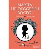 MARTIN HEIDEGGERIN BÖCEĞİ - YAN MARCHAND