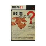 MARX 21- REJIM DEĞİŞİKLİĞİ? - KOLEKTIF