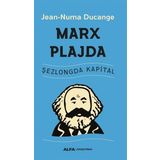 Marx Plajda - Şezlongda Kapital