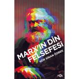 Marx’In Din Felsefesi - Hür Sinan Özbek
